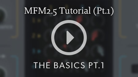 MFM2.5 Tutorial - Part 1: The Basics